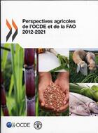 Couverture du livre « Perspectives agricoles de l'OCDE et de la FAO 2012 » de  aux éditions Ocde