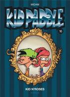 Couverture du livre « Kid Paddle Tome 16 : Kid N'Roses » de Midam aux éditions Dupuis