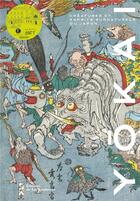 Couverture du livre « Yokai : créatures et esprits surnaturels du Japon » de Koichi Yumoto aux éditions La Martiniere