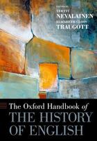 Couverture du livre « The Oxford Handbook of the History of English » de Terttu Nevalainen aux éditions Oxford University Press Usa