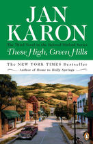 Couverture du livre « These High, Green Hills » de Jan Karon aux éditions Penguin Group Us