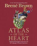 Couverture du livre « ATLAS OF THE HEART » de Brene Brown aux éditions Vermilion