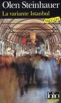 Couverture du livre « La variante d'Istanbul » de Olen Steinhauer aux éditions Gallimard