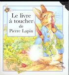 Couverture du livre « Le livre a toucher de pierre lapin » de Beatrix Potter aux éditions Gallimard-jeunesse