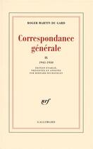 Couverture du livre « Correspondance générale t.9 ; 1945-1950 » de Roger Martin Du Gard aux éditions Gallimard