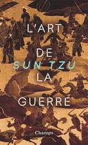 Couverture du livre « L'art de la guerre » de Sun Tzu aux éditions Flammarion