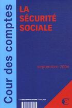 Couverture du livre « La sécurité sociale t.1 ; la préparation à la cerficiation des comptes » de  aux éditions Documentation Francaise