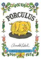 Couverture du livre « Porculus » de Lobel Arnold aux éditions Ecole Des Loisirs