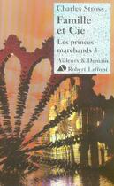 Couverture du livre « Les princes marchands Tome 3 ; famille et cie » de Charles Stross aux éditions Robert Laffont