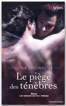 Couverture du livre « Le piège des ténèbres » de Gena Showalter aux éditions Harlequin