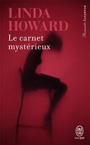 Couverture du livre « Le carnet mystérieux » de Linda Howard aux éditions J'ai Lu