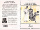 Couverture du livre « Carnet Secret de Judas Iscariote » de Auguy Makey aux éditions Editions L'harmattan