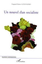 Couverture du livre « Un nouvel elan socialiste » de Lonsi Koko G-H. aux éditions Editions L'harmattan