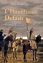 Couverture du livre « L'humiliante défaite » de Thierry Nelias aux éditions Vuibert