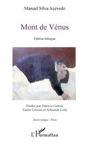 Couverture du livre « Mont de Vénus » de Manuel Silva Acevedo aux éditions L'harmattan