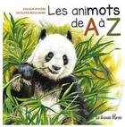 Couverture du livre « Les animots de A à Z » de Sylvain Riviere et Jocelyne Bouchard aux éditions La Grande Maree