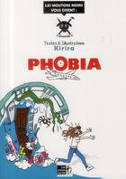 Couverture du livre « Phobia » de Kirira aux éditions Les Points Sur Les I