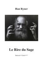 Couverture du livre « Le rire du sage » de Han Ryner aux éditions Theolib