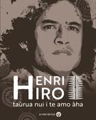 Couverture du livre « Henri hiro - oeuvre complete » de Hiro Henri aux éditions Au Vent Des Iles