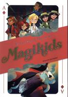 Couverture du livre « Magikids Tome 1 » de Neil Patrick Harris aux éditions Bayard Jeunesse