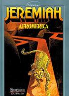 Couverture du livre « Jeremiah Tome 7 : Afromérica » de Hermann aux éditions Dupuis