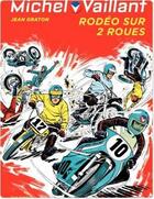 Couverture du livre « Michel Vaillant Tome 20 : rodéo sur 2 roues » de Jean Graton aux éditions Dupuis