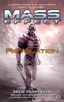 Couverture du livre « Mass Effect Tome 1 : révélation » de Drew Karpyshyn aux éditions Bragelonne