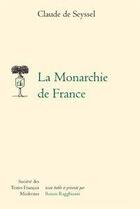 Couverture du livre « La monarchie de France » de Claude De Seyssel aux éditions Stfm