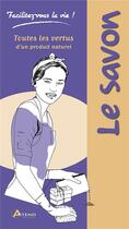 Couverture du livre « Le savon » de Laurie Fourcade aux éditions Artemis