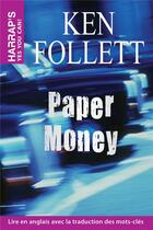 Couverture du livre « Paper money » de Ken Follett aux éditions Larousse