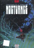 Couverture du livre « Chroniques de la terre fixe ; nocturnes » de Caza aux éditions Delcourt