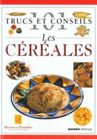 Couverture du livre « Les céréales » de  aux éditions Mango