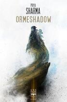 Couverture du livre « Ormeshadow » de Priya Sharma aux éditions Le Belial