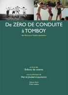 Couverture du livre « De zéro de conduite à Tomboy : des films pour l'enfant spectateur » de Herve Joubert-Laurencin aux éditions Yellow Now