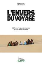 Couverture du livre « L'envers du voyage » de Francine Levesque aux éditions Distribulivre