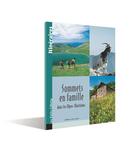 Couverture du livre « Sommets en famille dans Alpes-Maritimes » de Paul Tristan Roux aux éditions Gilletta