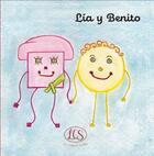 Couverture du livre « Lia y benito » de Souhila aux éditions Les Contes De Souhila