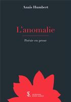 Couverture du livre « L anomalie » de Humbert Anais aux éditions Sydney Laurent