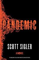 Couverture du livre « Pandemic » de Scott Sigler aux éditions Editions Racine