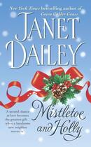 Couverture du livre « Mistletoe and Holly » de Janet Dailey aux éditions Pocket Books