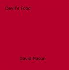 Couverture du livre « Devil's Food » de David Mason aux éditions Epagine