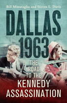 Couverture du livre « Dallas 1963 » de Minutaglio Bill aux éditions Murray John Digital