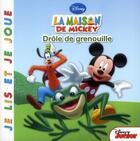 Couverture du livre « La maison de Mickey ; drôle de grenouille » de Disney aux éditions Disney Hachette