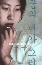 Couverture du livre « Talgung » de Su Jung-In aux éditions Seuil