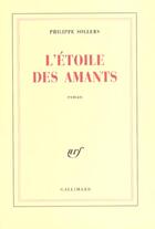 Couverture du livre « L'Étoile des amants » de Philippe Sollers aux éditions Gallimard