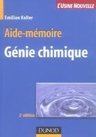 Couverture du livre « Genie Chimique » de Emilian Koller aux éditions Dunod