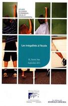 Couverture du livre « Les inégalités à l'école » de Xavier Nau aux éditions Direction Des Journaux Officiels