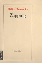 Couverture du livre « Zapping » de Didier Daeninckx aux éditions Denoel