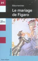 Couverture du livre « Le mariage de figaro » de Beaumarchais aux éditions J'ai Lu