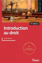 Couverture du livre « Introduction au droit (6e édition) » de Astrid Marais aux éditions Vuibert